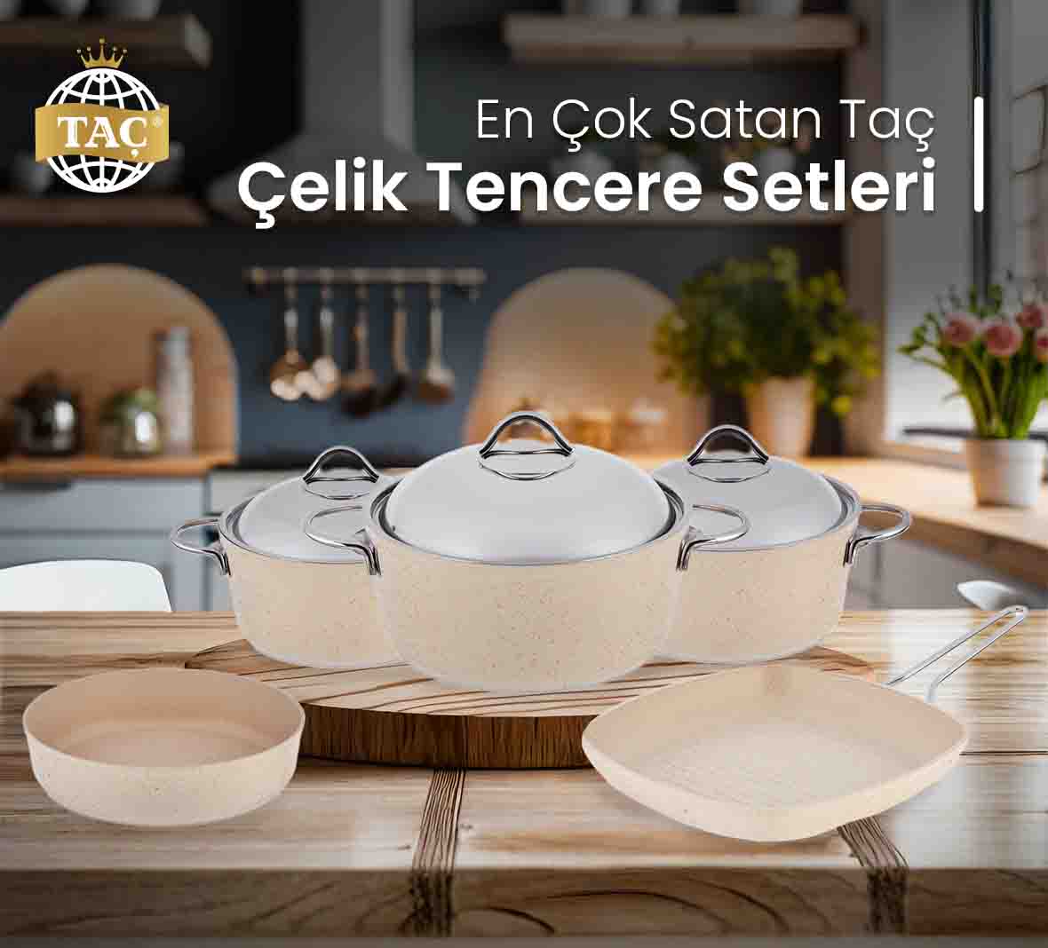 En Çok Satan Taç Çelik Tencere Setleri - Tacev.com